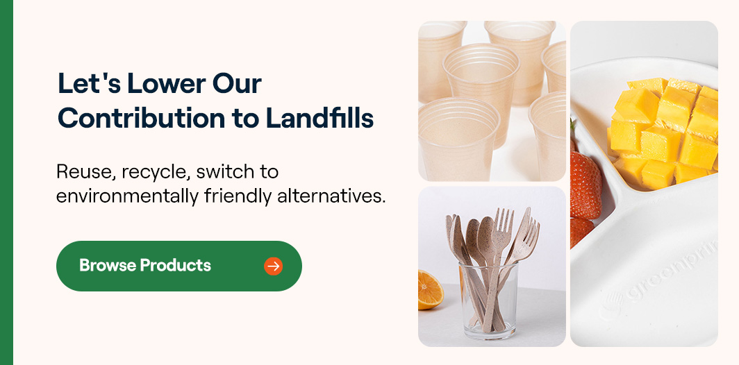 Let's Lower Our Contribution to Landfills