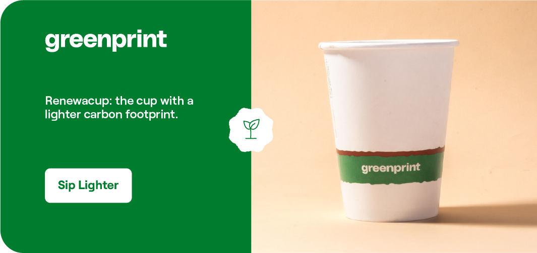 Greenprint Renewacup with lighter carbon footprint compared to traditional disposable cups