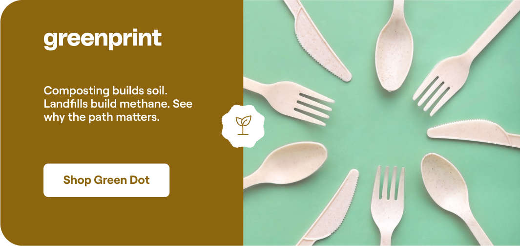 Certified compostable cutlery with a message that composting builds soil while landfills build methane